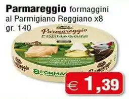 Magazzini Smart Parmareggio formaggini al Parmigiano Reggiano offerta
