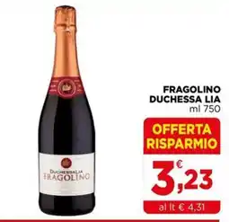 Gran mercato Duchessa Lia Fragolino offerta