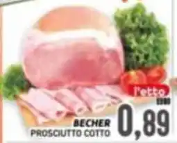 Supermercato Papale Becher Prosciutto Cotto offerta