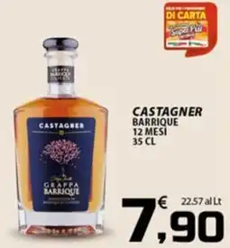 SpesaPiù Supermercati Castagner grappa barrique offerta