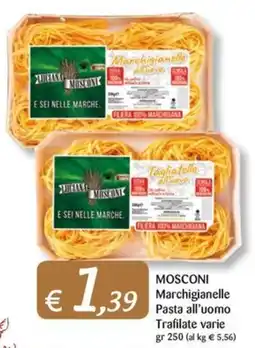 Re Mercato Lucrezia Mosconi Marchigianelle Pasta all'uomo offerta
