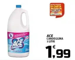 SpesaPiù Supermercati Ace candeggina classica offerta