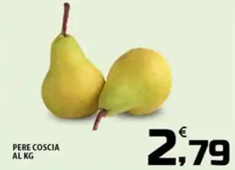SpesaPiù Supermercati Pere coscia offerta