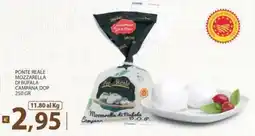 Supermercati Bruscoli Ponte Reale Mozzarella di Bufala Campana DOP offerta