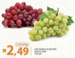 Supermercati Bruscoli Uva bianca e rosata senza semi offerta