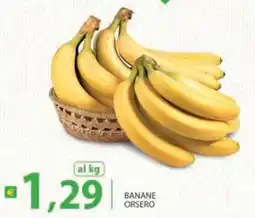 Supermercati Bruscoli Banane Orsero offerta