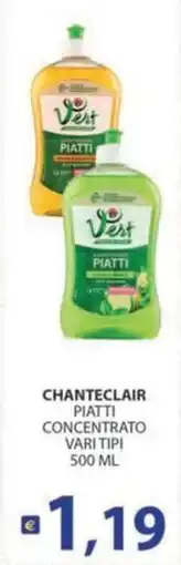 Supermercati Bruscoli Chanteclair piatti concentrato offerta