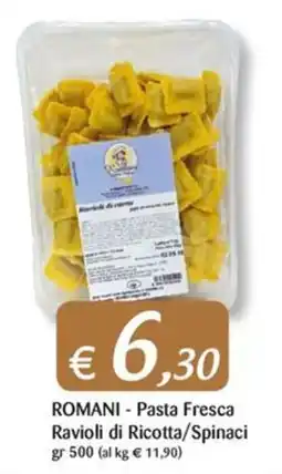 Supermercati Bruscoli ROMANI - Pasta Fresca Ravioli di Ricotta/Spinaci offerta