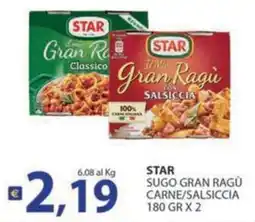 Supermercati Bruscoli Star sugo gran ragù carne/salsICCia offerta