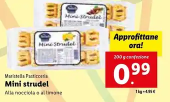 Lidl Maristella Pasticceria Mini strudel 200g offerta