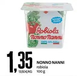 PRO7 Supermercati Robiola Nonno Nanni offerta
