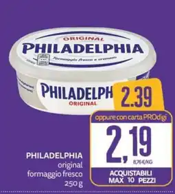 PRO7 Supermercati Philadelphia formaggio fresco offerta