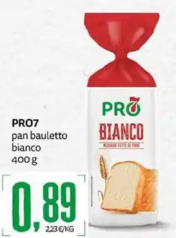 PRO7 Supermercati PRO7 pan bauletto bianco offerta