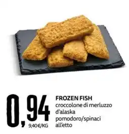 PRO7 Supermercati Frozen Fish croccolone di merluzzo d'alaska pomodoro/spinaci offerta