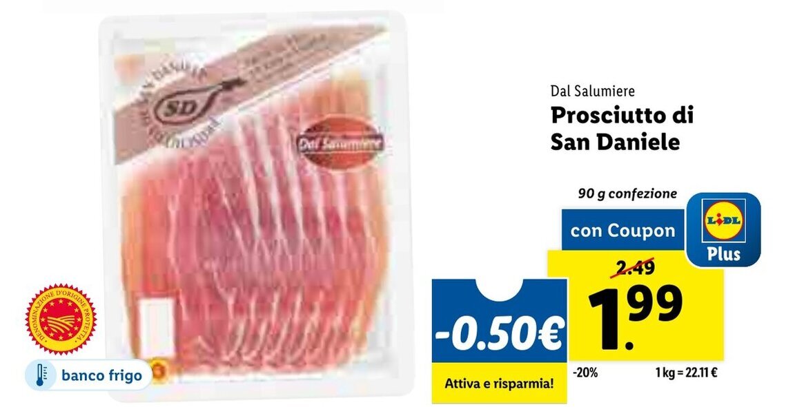Dal Salumiere Prosciutto di San Daniele 90g offerta di Lidl