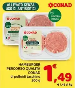 Conad City Hamburger Percorso Qualità CONAD di pollo/di tacchino offerta