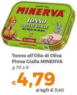 Tocal Tonno all'Olio di Oliva Pinna Gialla MINERVA offerta
