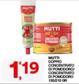 Quick Sisa Mutti doppio concentrato di pomodoro offerta