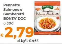 Tocal Pennette Salmone e Gamberetti BONTA' DOC offerta