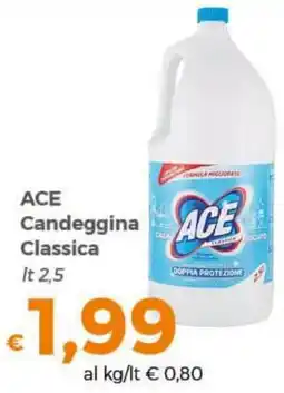 Tocal ACE Candeggina Classica offerta