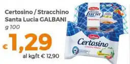 Tocal Certosino / Stracchino Santa Lucia GALBANI offerta