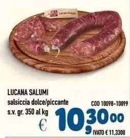 Del Prete Distribuzioni Lucana Salumi salsiccia dolce/piccante offerta