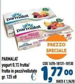 Del Prete Distribuzioni Parmalat yogurt 0,1% frutta/vellutato offerta