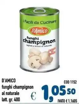 Del Prete Distribuzioni D'Amico funghi champignon al naturale offerta