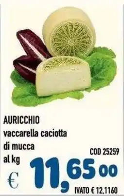 Del Prete Distribuzioni Auricchio vaccarella caciotta di mucca offerta