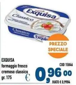 Del Prete Distribuzioni Exquisa formaggio fresco cremoso classico offerta
