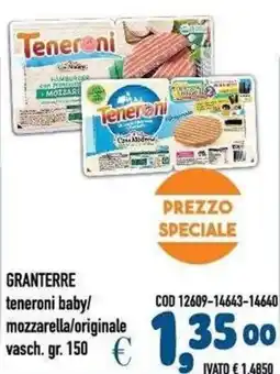 Del Prete Distribuzioni Granterre teneroni baby/ mozzarella/originale offerta