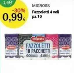 Re Mercato Lucrezia Fazzoletti Migross offerta