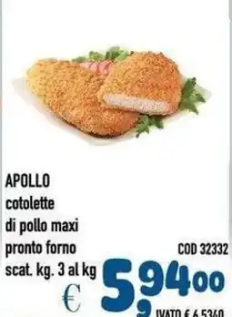 Del Prete Distribuzioni Apollo cotolette di pollo maxi offerta