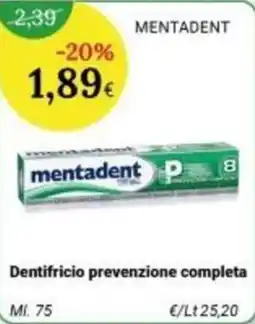 Re Mercato Lucrezia Dentifricio prevenzione completa Mentadent offerta