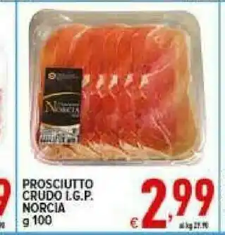 Iper Triscount Norcia prosciutto crudo igp offerta