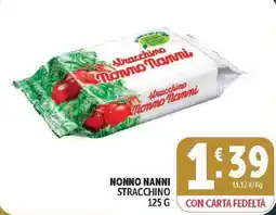 Deco Market Stracchino Nonno Nanni offerta