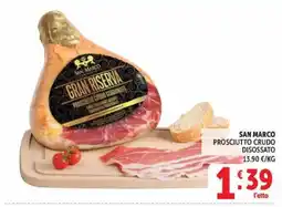 Deco Market San Marco prosciutto crudo disossato offerta