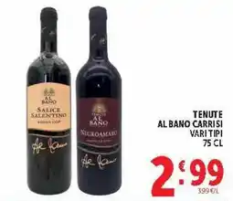 Deco Market Tenute al Bano Carrisi offerta