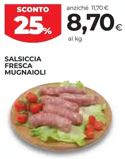 Unicoop Etruria Salsiccia fresca Mugnaioli offerta