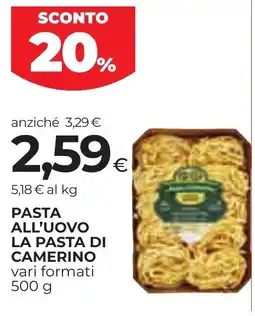 Unicoop Etruria Pasta all'uovo la pasta di Camerino offerta