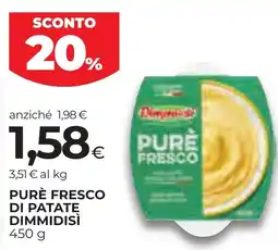 Unicoop Etruria Pure fresco di patate Dimmidisì offerta