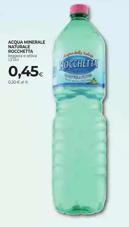 Unicoop Etruria Acqua minerale naturale Rocchetta leggera e attiva offerta