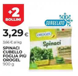 Unicoop Etruria Spinaci cubello più foglia Orogel offerta