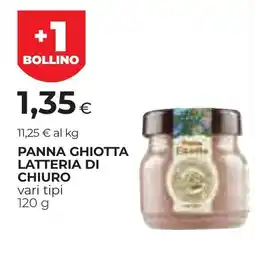 Unicoop Etruria Panna Ghiotta Latteria di Chiuro offerta
