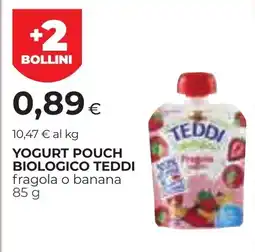 Unicoop Etruria Yogurt pouch biologico Teddi offerta