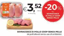 Unicoop Etruria Sovracosce di pollo Coop senza pelle offerta