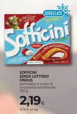 Unicoop Etruria Sofficini senza lattosio Findus offerta