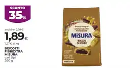 Unicoop Etruria Biscotti Fibrextra Misura offerta