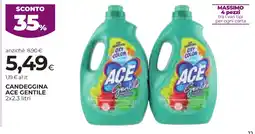 Unicoop Etruria Candeggina Ace Gentile offerta