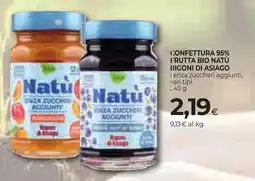 Unicoop Etruria Confettura 95% frutta bio natu rigoni di asiago offerta